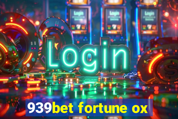 939bet fortune ox